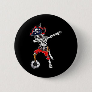 Dabbing Skeleton Pirate and Soccer Ll Halloween Co Button