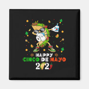 Dabbing Taco Cinco De Mayo 2021 Gesichtsmaske Quar Magnet