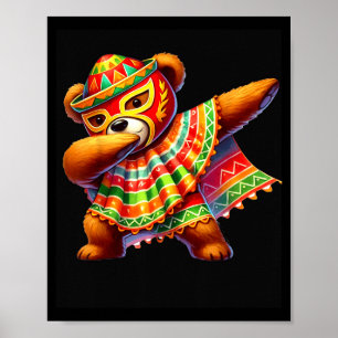Dabbing Teddybär Lucha Libre Cinco De Mayo Mexikan Poster