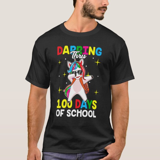 Dabbing Thru 100 days of school Dab Unicorn  Teach T-Shirt (Vorderseite)