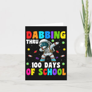 Dabbing Thru 100 Tage der Schule Astronaut Space K Karte