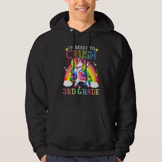 Dabbing Unicorn I m Ready To Crush 3rd Grade Back  Hoodie (Vorderseite)