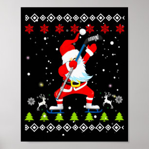 Dabbing Weihnachtsmann Hockey hässlicher Weihnacht Poster