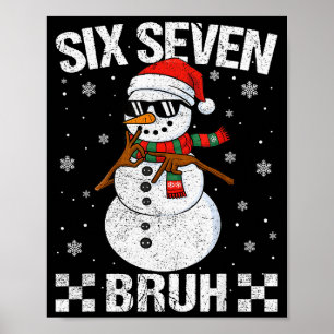 Dabbing Weihnachtsmann Schneemann 6 7 Meme Weihnac Poster