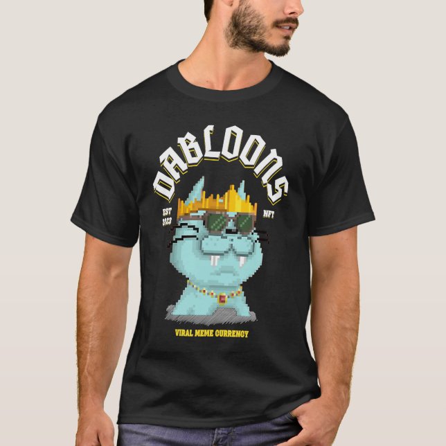 Dabloons NFT Viral Meme Currency T-Shirt (Vorderseite)