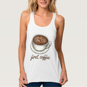 D'abord, Débardeur de la Coupe de café Latte de Co