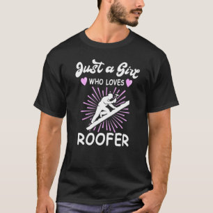 Dachdeckerarbeiten Handwerker Arbeit Dachdecker 3 T-Shirt