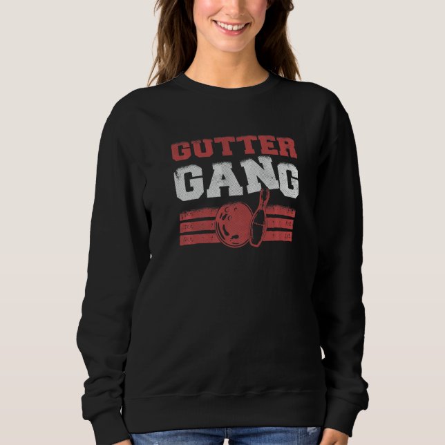 Dachrinnen-Gang Bowling   Sweatshirt (Vorderseite)