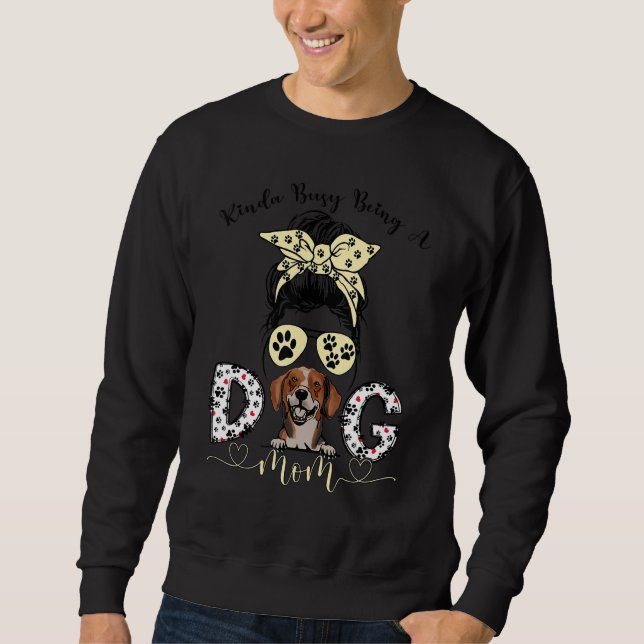 Dachsbracke Hunde Kinda beschäftigt, ein Hund Mama Sweatshirt (Vorderseite)