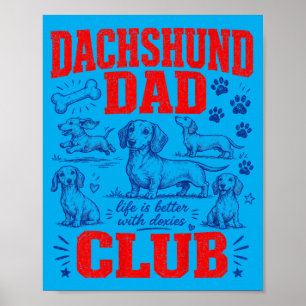 Dachshund Dad Club auf der Rückseite Poster