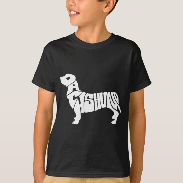 Dachshund Funny Text Dog Tygraphy T Shirt  (Vorderseite)