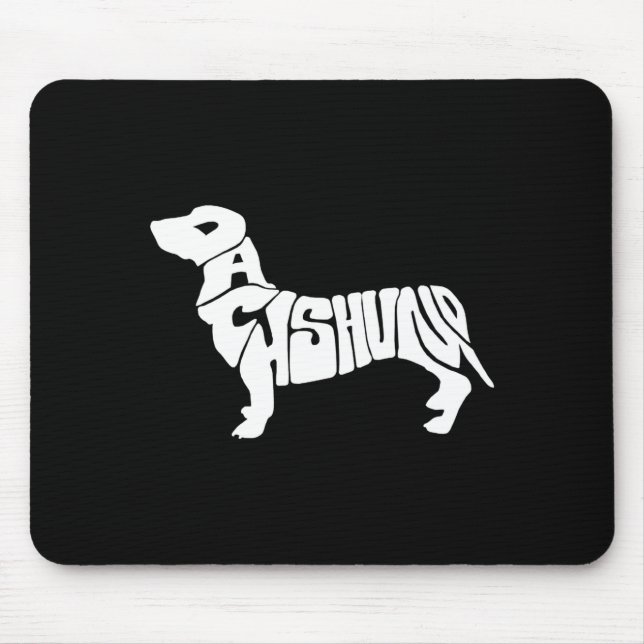 Dachshund Funny Text Dog Tygraphy T Shirt  Mousepad (Vorne)