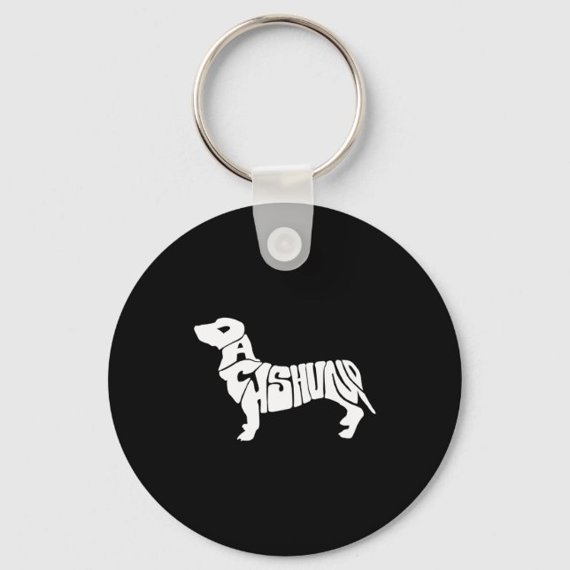 Dachshund Funny Text Dog Tygraphy T Shirt  Schlüsselanhänger (Vorderseite)