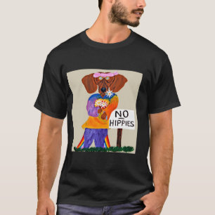 Dachshund Hippie am Schild 'Keine Hippies' T-Shirt