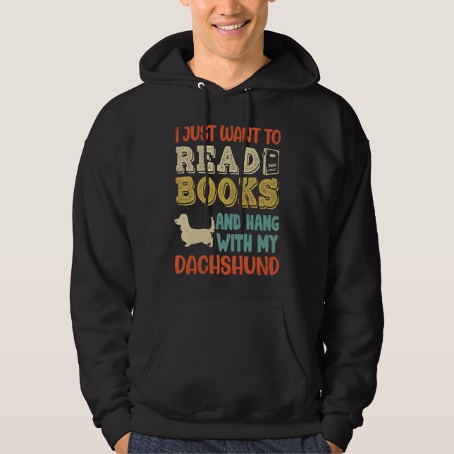 Dachshund Mama Ich Will Only Read Books Hanging Do Hoodie (Vorderseite)