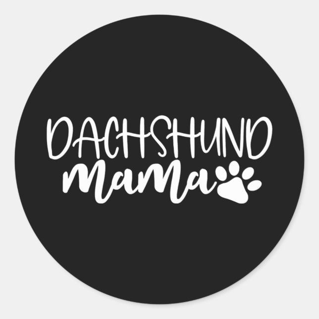 Dachshund Mama Wiener Dog Mom Birthday Gift Runder Aufkleber (Vorderseite)