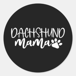 Dachshund Mama Wiener Dog Mom Birthday Gift Runder Aufkleber