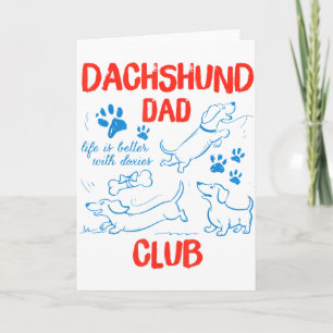 Dachshund Papa Club Das Leben ist besser mit Doxie Karte