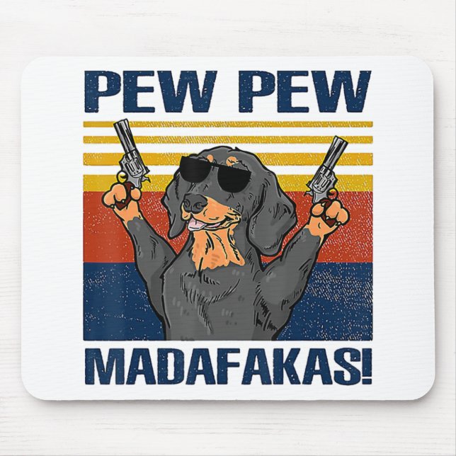 Dachshund Pew Pew Vintage Mousepad (Vorne)