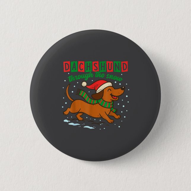 Dachshund Through The Snow Funny Christmas Wiener  Button (Vorderseite)