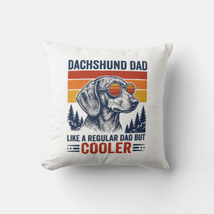 Dachshund-Vater wie ein normaler Vater, aber coole Kissen