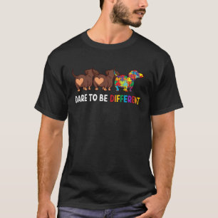 Dachshund Wage Mutig Anderssein Autismus-Bewusstse T-Shirt