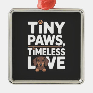 Dachshund Winzige Pfoten, Zeitlose Liebe Ornament Aus Metall