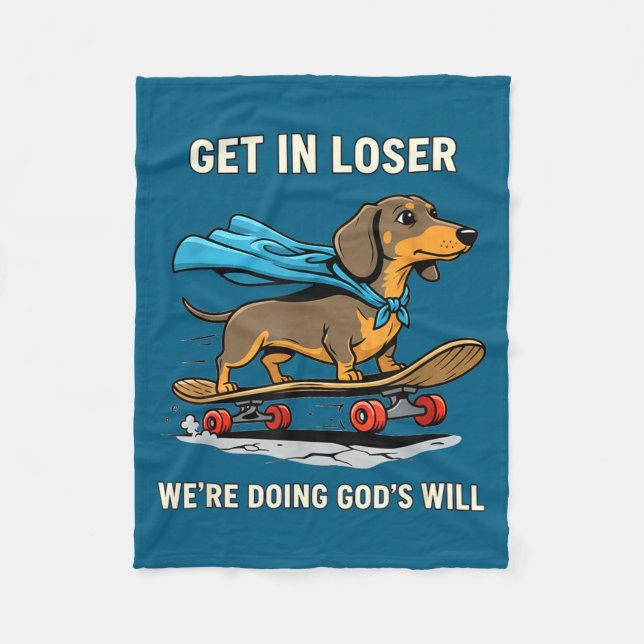 Dachshund wird Verlierer, wir tun Gottes Willen lu Fleecedecke (Vorderseite)