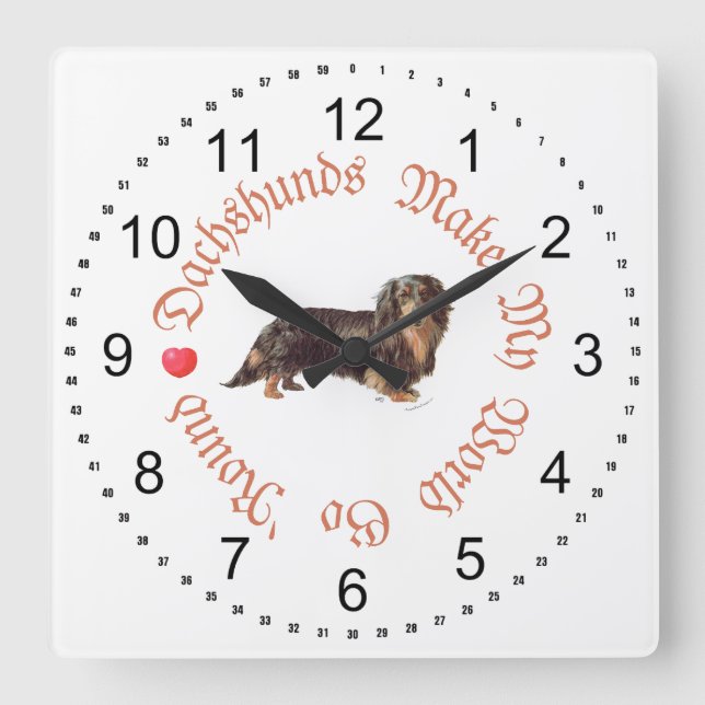 Dachshunds Make My World Quadratische Wanduhr (Vorderseite)