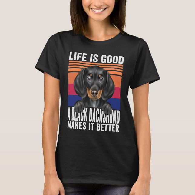 Dachshunds Makes Your Life Good Vintage T-Shirt (Vorderseite)