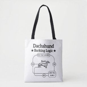 Dackel Barking Logic Funny Weiner Dog sarkastisch Tasche