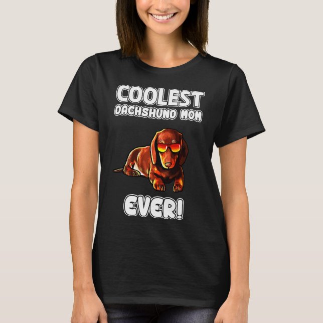 Dackel Dackel Mama T-Shirt (Vorderseite)