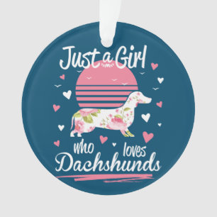 Dackel Design, nur ein Mädchen, das Dackeln Lieben Ornament