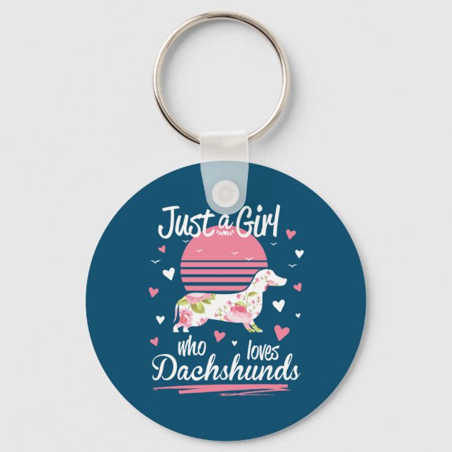 Dackel Design, nur ein Mädchen, das Dackeln Lieben Schlüsselanhänger (Vorderseite)