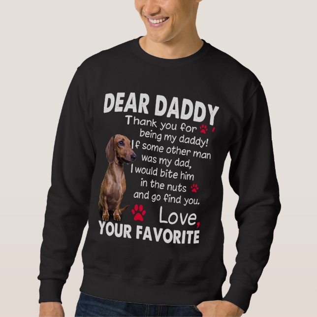 Dackel Dog Liear Daddy Funny Dackel Daddy Quo Sweatshirt (Vorderseite)