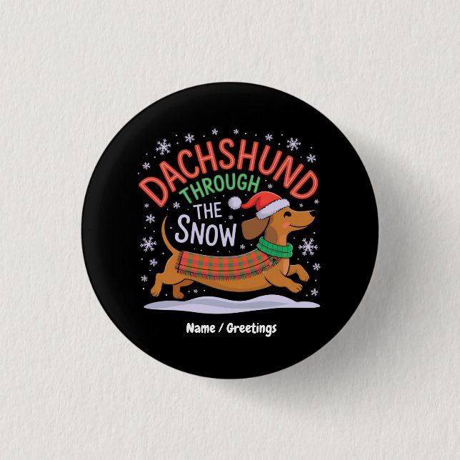 Dackel durch den schneewitzigen Weihnachtshund Button (Vorderseite)
