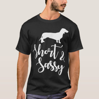 Dackel Eigentümer, Kurz & Sassy Doie Niedlich Funn T-Shirt