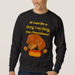 Dackel Funny Dackel Hund Haustier Niedlich Hund es Sweatshirt