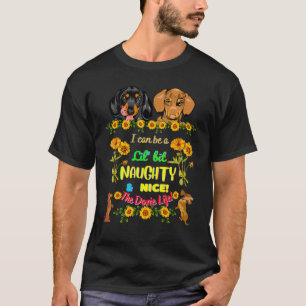 DACKEL FUNNY PET DACKEL HUND NIEDLICH NAUGHTY UND  T-Shirt