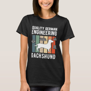 Dackel für Qualitätstechnik Weiner Dog T-Shirt
