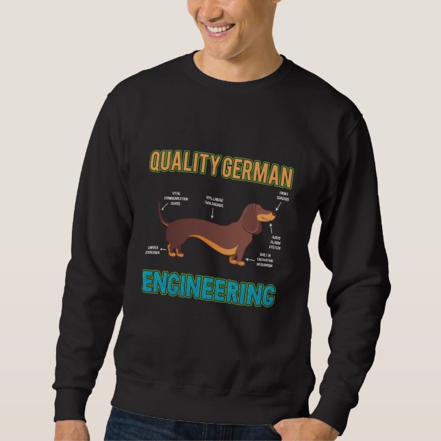 Dackel German Engineering Hund Tierliebhaber Sweatshirt (Vorderseite)