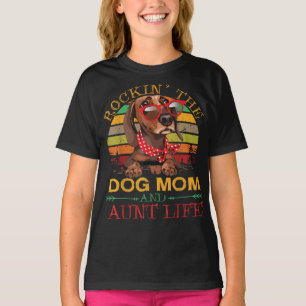 Dackel Glasses Rockin Hund Mama Geschenk für Tante T-Shirt