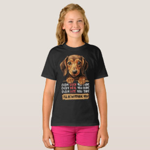 Dackel - Ich werde dir zusehen T-Shirt