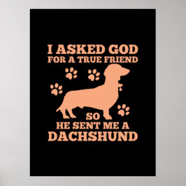 Dackel ist mein wahrer Freund Poster