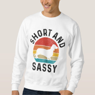 Dackel Kurz & Sassy Dackel Hund Dackel Mama Funny Sweatshirt
