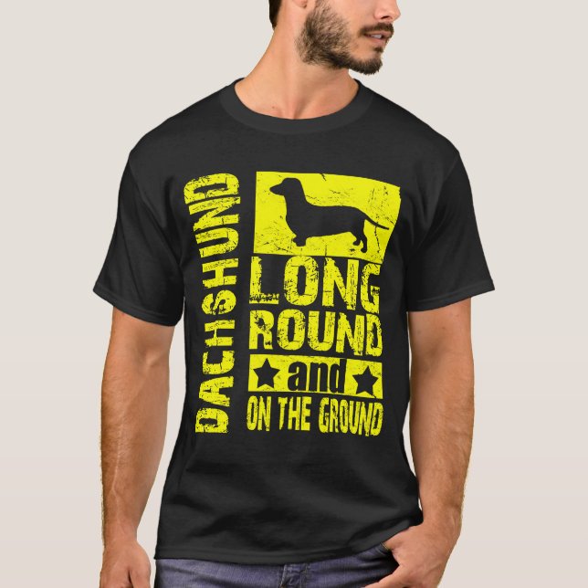 Dackel - lang, Runde, aus den Grund T T-Shirt (Vorderseite)