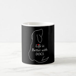 Dackel Leben ist besser, wenn Hunde angeben Hundeb Kaffeetasse
