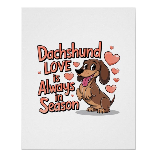 Dackel Liebe immer in der Saison Poster (Vorderseite)
