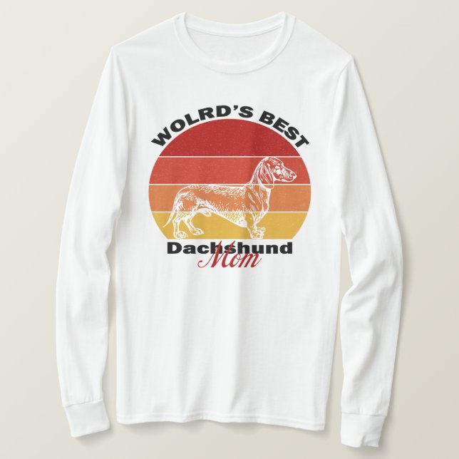 Dackel Liebhaber, Welten Beste Dackel Mama T-Shirt (Design vorne)