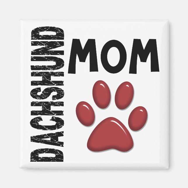 DACKEL MAMA 2 MAGNET (Vorne)